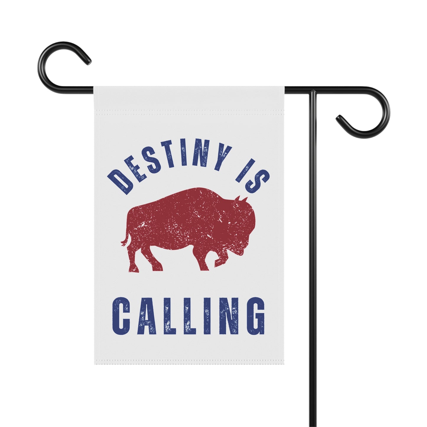 Destiny is Calling Buffalo Yard Garden Flag