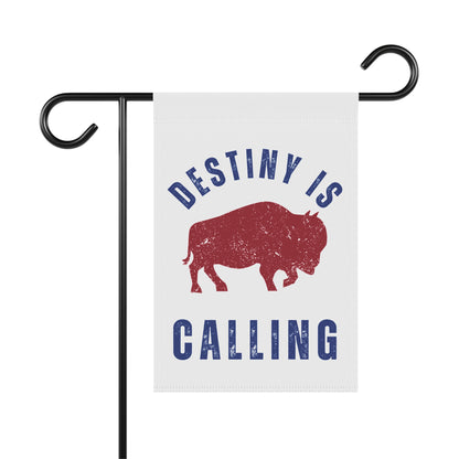 Destiny is Calling Buffalo Yard Garden Flag