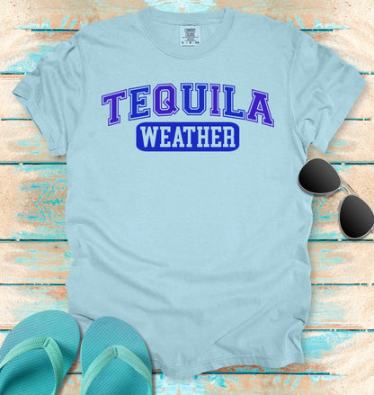 Tequila Weather T-shirt