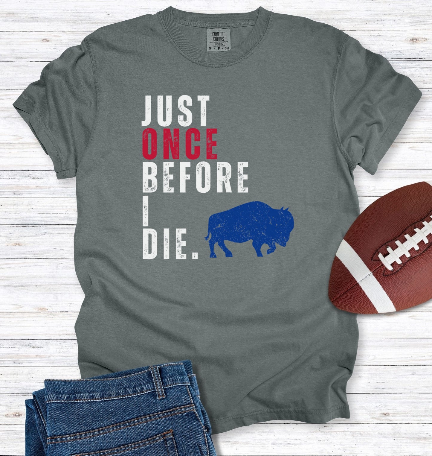 Before I Die Buffalo T-Shirt