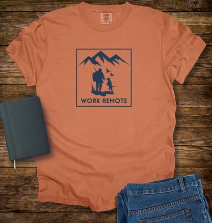 Hunting Work Remote T-shirt