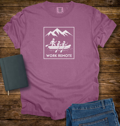 Rafting Funny Work Remote T-shirt
